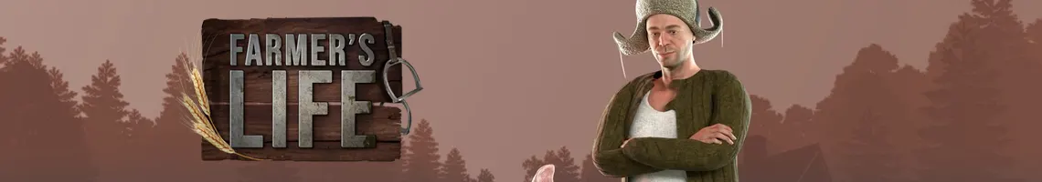 UNA SIMULACIÓN AGRÍCOLA RÚSTICA MÁS REALISTA QUE NUNCA: FARMER’S LIFE UNA SIMULACIÓN AGRÍCOLA RÚSTICA MÁS REALISTA QUE NUNCA: FARMER’S LIFE