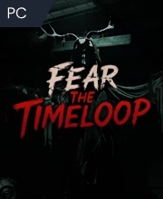 Fear The Timeloop Pc