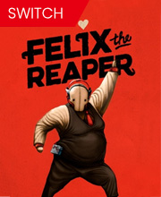 Felix The Reaper Switch