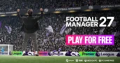 Football Manager 27 Se Puede Jugar Completamente Gratis Durante Cinco Días Este Mes