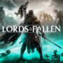 Gana una clave de CD gratuita de Lords of the Fallen: Sorteo de claves de juego 2023