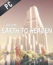 From Earth To Heaven Pc