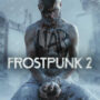 Frostpunk 2 en PC Game Pass en julio, lanzamiento para Xbox más tarde