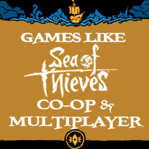Juegos Multijugador y Cooperativos como Sea Of Thieves