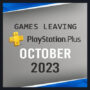 Juegos que abandonan PlayStation Plus en octubre de 2023