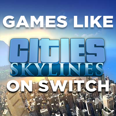 Juegos de Switch Como Cities Skyline 2