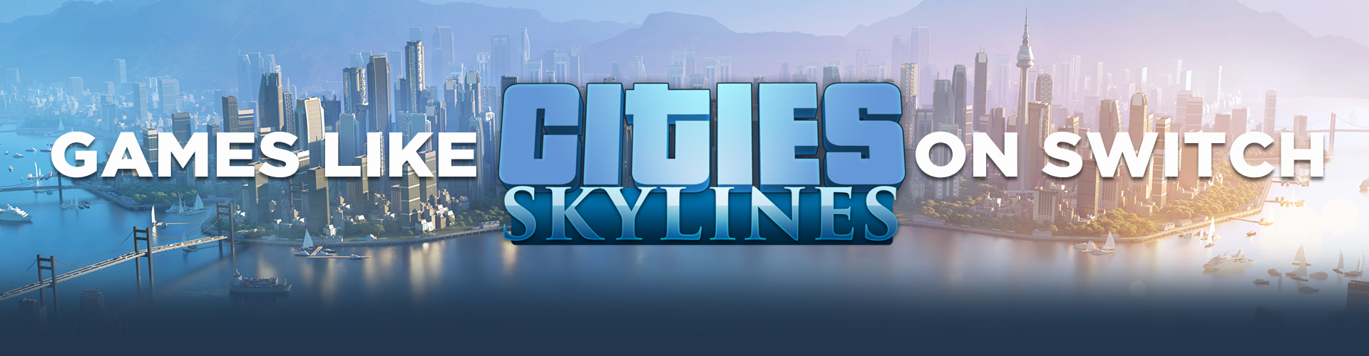 Juegos de Switch Como Cities Skyline 2