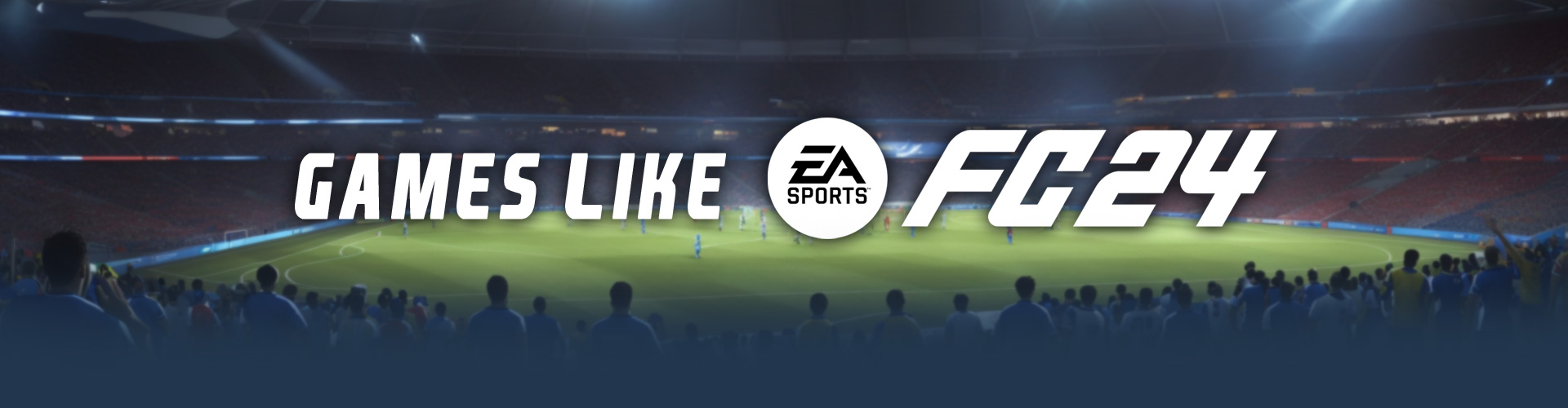 Juegos como EA Sports FC 24