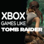 Los Mejores Juegos Como Tomb Raider en Xbox