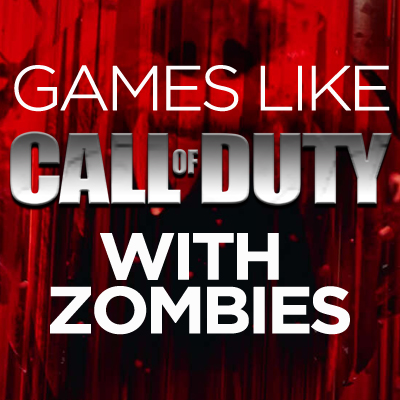 Juegos como Call of Duty Zombie