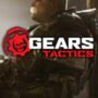 Gears Tactics | ¡Lo que necesitas saber!