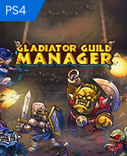 Gladiator Guild Manager Playstation 4