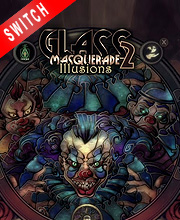 Glass Masquerade 2 Illusions Switch