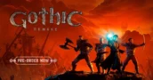 Gothic 1 Remake en PC: cómo evitar el DRM físico y ahorrar en el lanzamiento