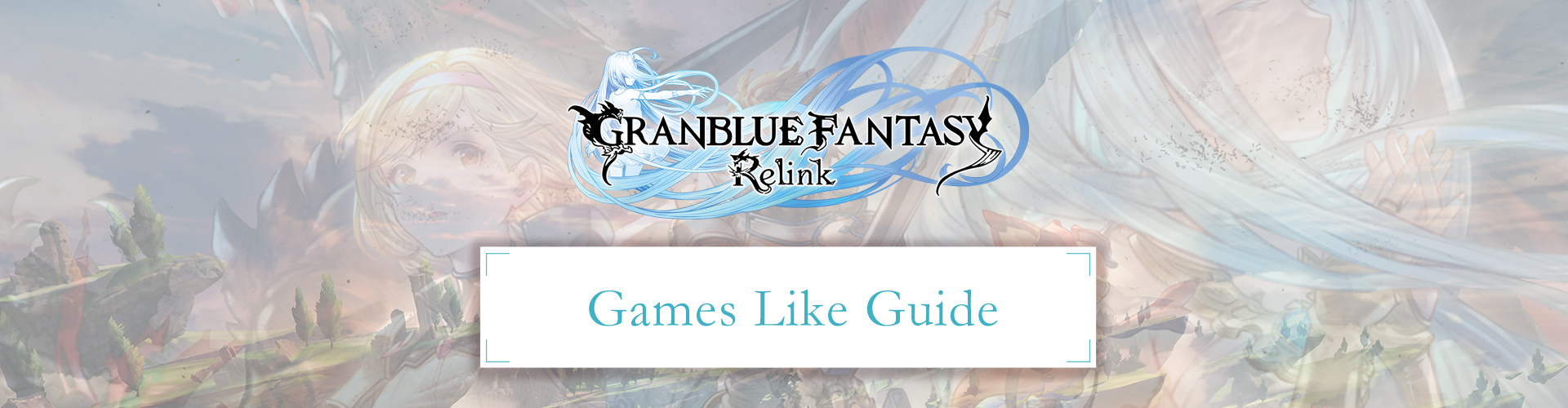 Los Mejores Juegos Como Granblue Fantasy Relink