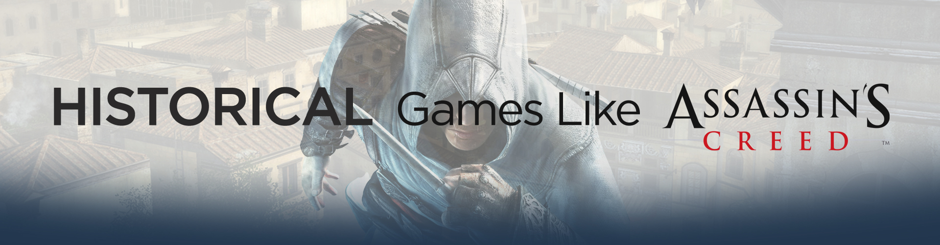 Juegos Históricos como Assassin's Creed