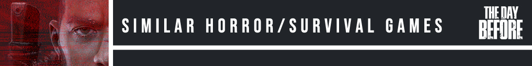 Otros Juegos de Supervivencia y Terror Similares a The Day Before