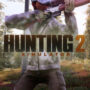 ¡El Hunting Simulator 2 se estrena la próxima semana, el 25 de junio!