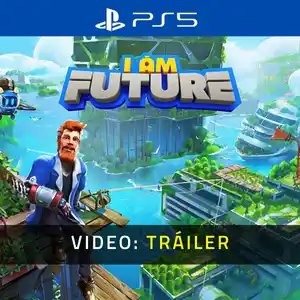 I Am Future PS5 - Tráiler en Vídeo