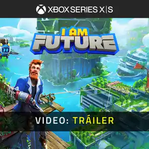 I Am Future - Tráiler en Vídeo