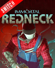 Immortal Redneck Switch