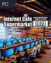Internet Cafe & Supermarket Simulator 2024 Pc