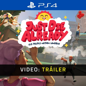 Just Die Already Tráiler del Juego