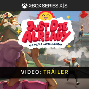 Just Die Already Tráiler del Juego