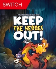 Keep the Heroes Out Switch