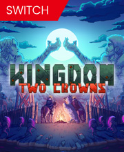 Kingdom Two Crowns Switch