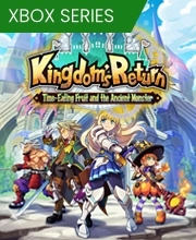 Kingdom's Return Time Eating Fruit and the Ancient Monster Xbox Series X