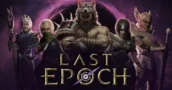 Last Epoch 1.0: Acceso Anticipado Completo Inicia el 21 de Febrero