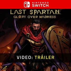 Last Spartan: Glory Over Madness Nintendo Switch - Tráiler