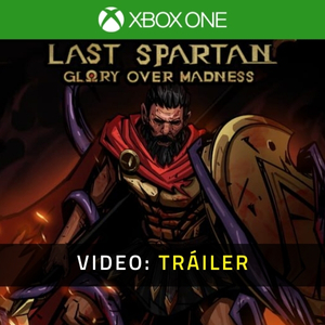 Last Spartan: Glory Over Madness Xbox One - Tráiler