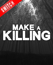 Make a Killing Switch
