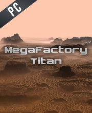 MegaFactory Titan Pc