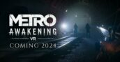Metro Awakening VR ofrece un 10% de descuento y acceso anticipado - Aquí te contamos cómo