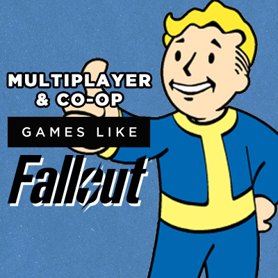 Top 15 de juegos multijugador y cooperativos como Fallout