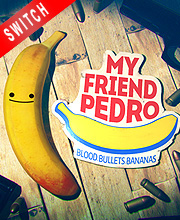 My Friend Pedro Switch