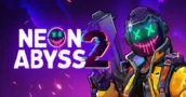 Neon Abyss 2 en acceso anticipado: coop, novedades y regreso de las sinergias de objetos