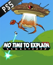 No Time To Explain Playstation 5
