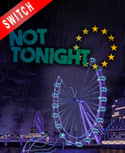 Not Tonight Switch