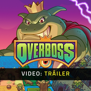 Overboss Video Tráiler del Juego