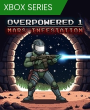 Overpowered 1 Mars Infestation Xbox Series X