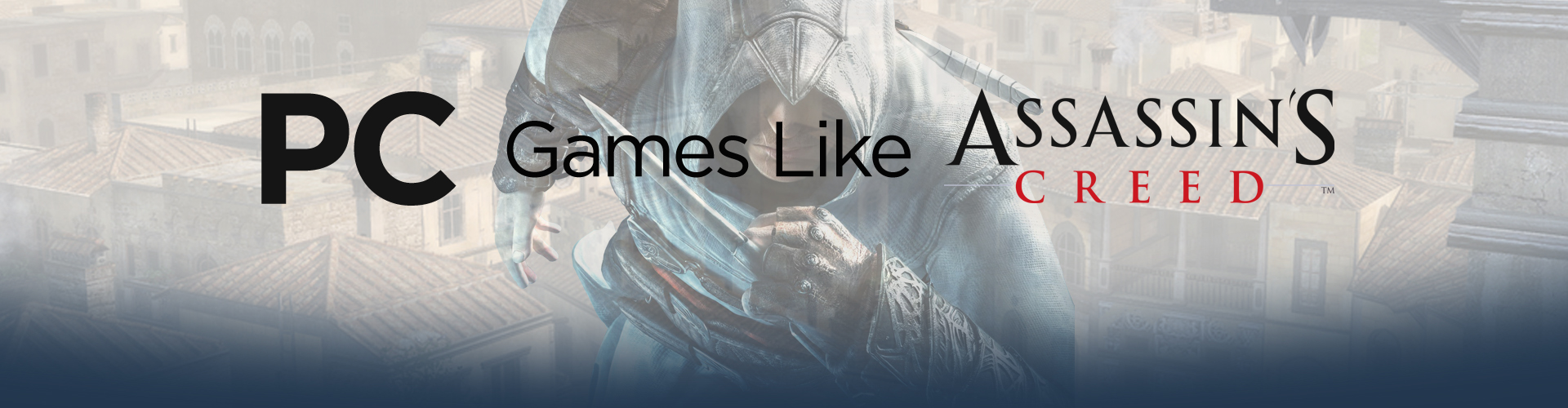 Juegos para PC como Assassin's Creed