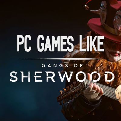Juegos de PC similares Gangs of Sherwood