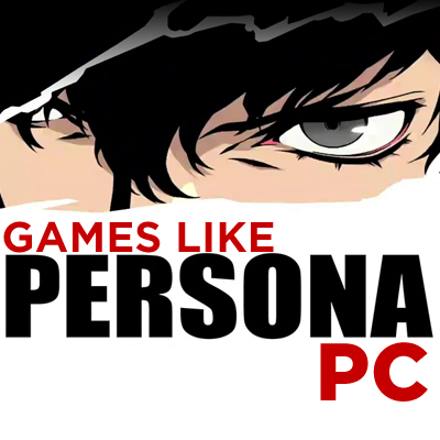 Los 15 mejores juegos de PC similares a Persona