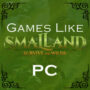 Los 10 Mejores Juegos de PC Similares a Smalland