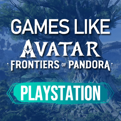 Juegos de PS4/PS5 como Avatar Frontiers of Pandora