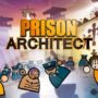 Prison Architect: ¡Juega GRATIS en Steam este fin de semana y cómpralo con un descuento del 95% en Clavecd!